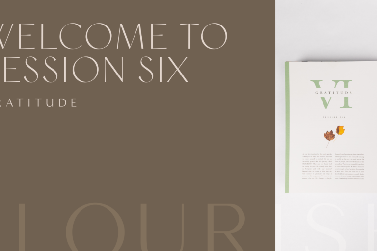 Welcome to Session Six: Gratitude