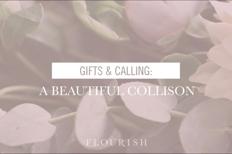 Gifts & Calling: A Beautiful Collision