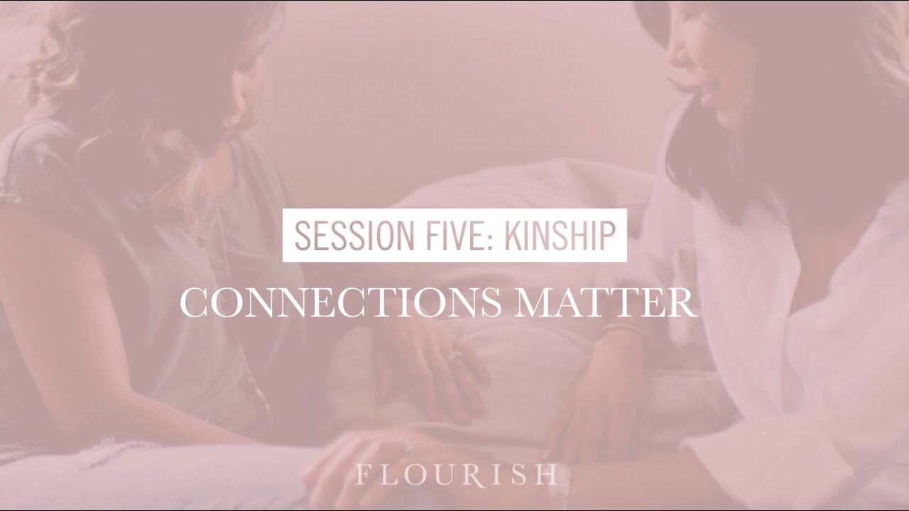 Kinship: Connections Matter