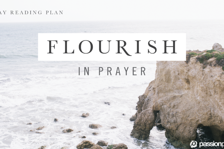 Flourish In Prayer